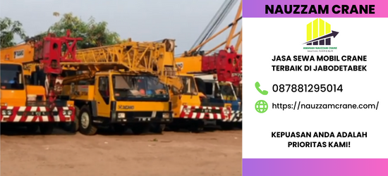 Sewa Crane terbaik di Sawangan Lama Hubungi 08226181225